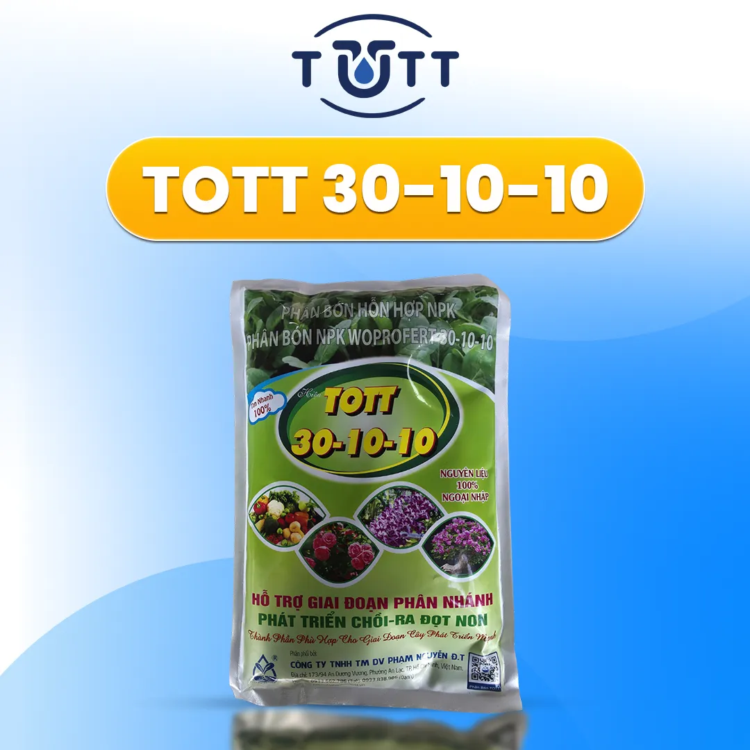 NPK 30-10-10 + TE TOTT'S FERTILIZER – PHÂN BÓN KÍCH CHỒI, RA LÁ, XANH ĐỌT (GÓI 1KG)