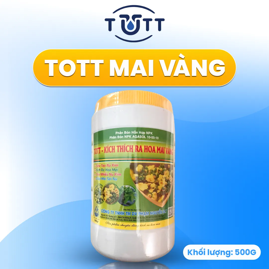 TOTT Kích hoa mai vàng 10-55-10 - KÍCH RA HOA & SIÊU TẠO NỤ MAI VÀNG (HŨ 500G)